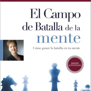 El campo de batalla de la mente (Joyce Meyer)