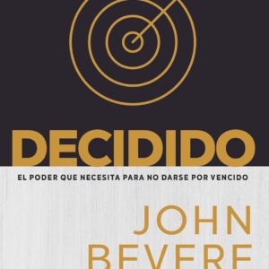 Decidido (John Bevere)