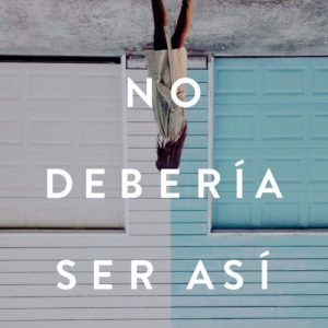 No debería ser así (Lysa Terkeurst)