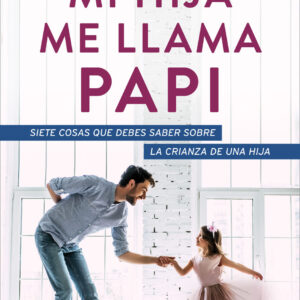 Mi hija me llama papi (Robert Wolgemuth)