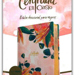 Biblia devocional para mujeres Centrada en Cristo - Floral (RVR960)