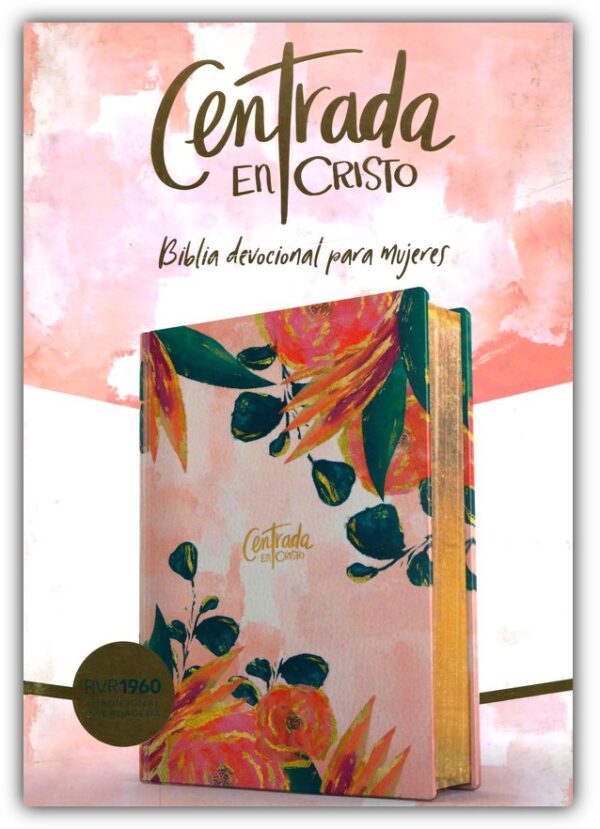 Biblia devocional para mujeres Centrada en Cristo - Floral (RVR960)