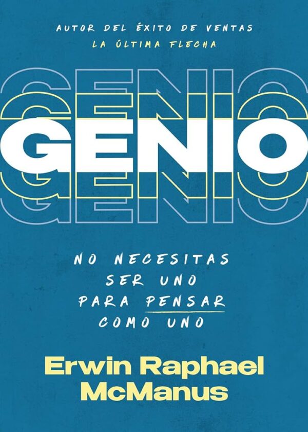 Genio (Erwin Raphael McManus)