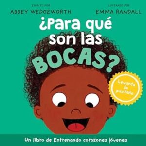 ¿Para qué son las bocas? (Abbey Wedgeworth)