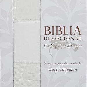 Biblia devocional - Los lenguajes del amor - RVR1960 (Gary Chapman)