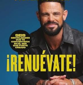 ¡Renuévate! (Steven Furtick)