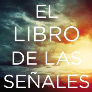 El libro de las señales (Dr. David Jeremiah)