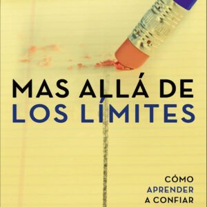 Mas allá de los límites (John Townsend)