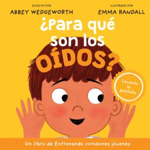 ¿Para qué son los oídos? (Abbey Wedgeworth)
